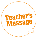 Teacher's Message Teacher's Message